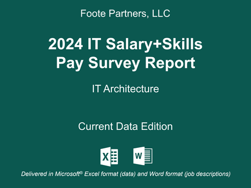 2024 IT Salary+Skills Pay Survey Report: IT Architecture